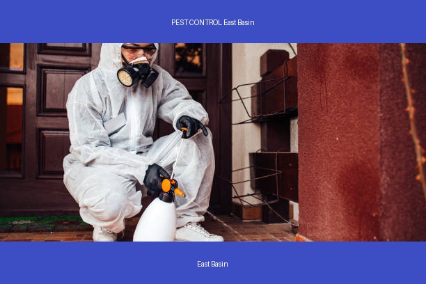 PEST CONTROL East Basin